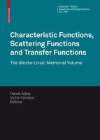 Characteristic Functions, Scattering Functions and Transfer Functions