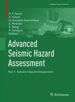 Advanced Seismic Hazard Assessment. Part 1 Seismic Hazard Assessment