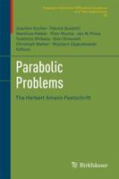Parabolic Problems : The Herbert Amann Festschrift