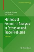 Methods of Geometric Analysis in Extension and Trace Problems. Volume 2