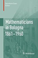 Mathematicians in Bologna, 1861-1960