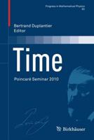 Time : Poincaré Seminar 2010