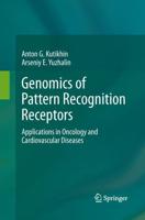 Genomics of Pattern Recognition Receptors : Applications in Oncology and Cardiovascular Diseases