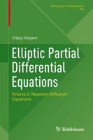 Elliptic Partial Differential Equations. Volume 2 Reaction-Diffusion Equations