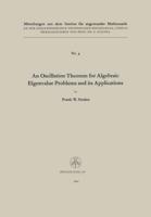 An Oscillation Theorem for Algebraic Eigenvalue Problems and Its Applications