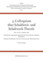 2. Colloquium Über Schaltkreis- Und Schaltwerk-Theorie