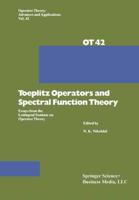 Toeplitz Operators and Spectral Function Theory : Essays from the Leningrad Seminar on Operator Theory