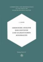 Chemische Analyse Der Gesteine Und Silikatischen Mineralien. Chemische Reihe