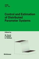 Control and Estimation of Distributed Parameter Systems : International Conference in Maria Trost (Austria), July 15-21, 2001
