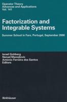 Factorization and Integrable Systems : Summer School in Faro, Portugal, September 2000