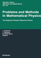 Problems and Methods in Mathematical Physics : The Siegfried Prössdorf Memorial Volume Proceedings of the 11th TMP, Chemnitz (Germany), March 25-28, 1999