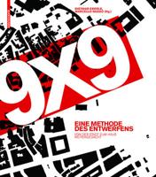 9 X 9 - Eine Methode Des Entwerfens