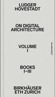 [On Digital Architecture in Ten Books] Vol. 1