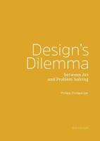 Design's Dilemma Between Art and Problem Solving