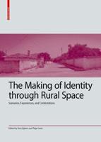 The Making of Identity Through Rural Space