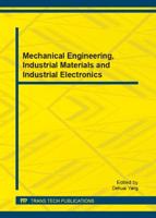 Mechanical Engineering, Industrial Materials and Industrial Electronics