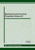 Mechanical and Corroson Properties Volume A1