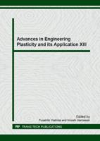 Advances in Engineering Plasticity and Its Application XIII