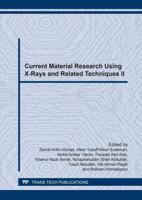 Current Material Research Using X-Rays and Related Techniques II