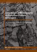 Contribution of Metallography to Production Problem Solutions II