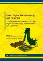 Direct Digital Manufacturing and Polymers