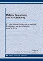 Material Engineering and Manufacturing