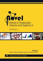 Novel Trends in Production Devices and Systems V