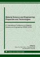 Material Science and Engineering: Properties and Technologies