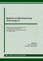 Material and Manufacturing Technology XI