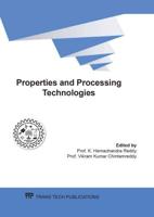 Properties and Processing Technologies