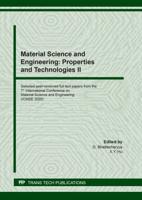 Material Science and Engineering: Properties and Technologies II