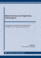 Material Science and Engineering Technology IX