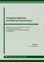 Composite Materials and Material Engineering V
