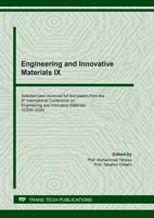 Engineering and Innovative Materials IX