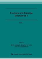 Fracture and Damage Mechanics V