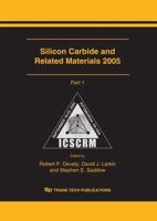 Silicon Carbide and Related Materials 2005