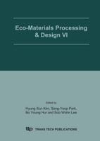 Eco-Materials Processing & Design VI