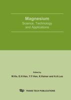 Magnesium - Science, Technology and Applications