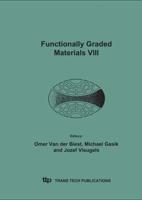 Functionally Graded Materials VIII