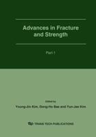 Advances in Fracture and Strength