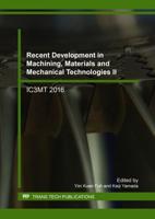 Recent Development in Machining, Materials and Mechanical Technologies II