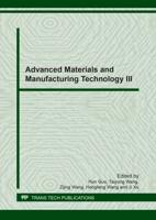 Advanced Materials and Manufacturing Technology III