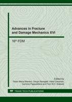 Advances in Fracture and Damage Mechanics XVI