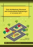 Civil, Architectural, Structural and Constructional Engineering II