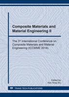 Composite Materials and Material Engineering II