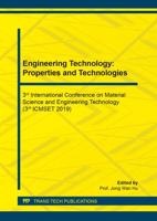 Engineering Technology: Properties and Technologies