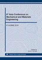 6th Asia Conference on Mechanical and Materials Engineering