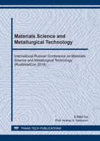 Materials Science and Metallurgical Technology