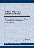 Material Engineering and Manufacturing