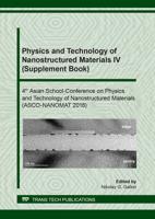 Physics and Technology of Nanostructured Materials IV (Supplement Book)